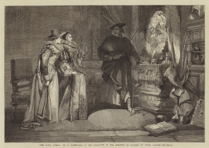 The Magic Mirror, in the Exhibition of the Institute of Painters in Water Colours by Charles Cattermole