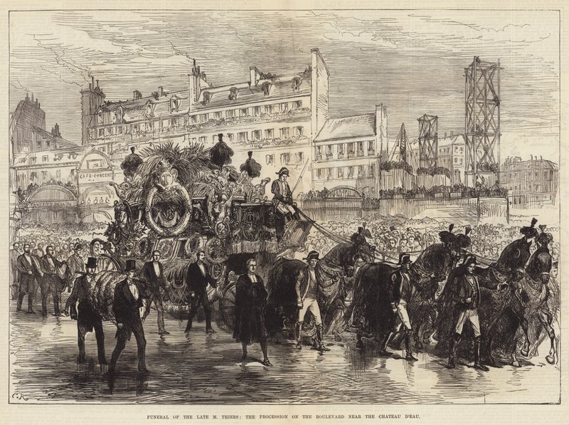 Funeral of the late M Thiers, the Procession on the Boulevard near the Chateau D