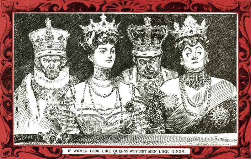 If women look like queens, why not men like kings by Charles Dana Gibson