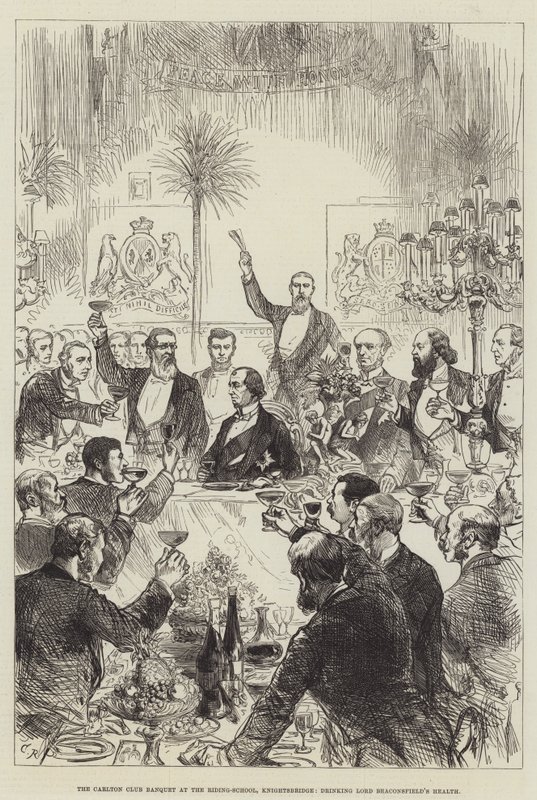 The Carlton Club Banquet at the Riding-School, Knightsbridge, drinking Lord Beaconsfield