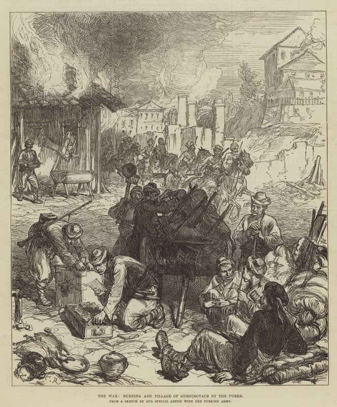 The War, Burning and Pillage of Gurgusovacz by the Turks by Sir John Charles Robinson
