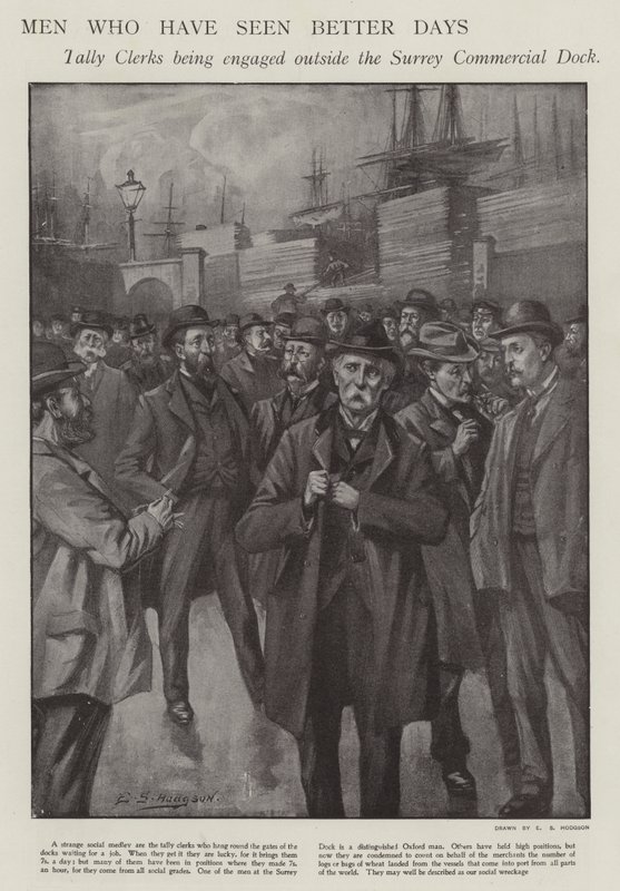 Men Who Have Seen Better Days: Tally Clerks Being Engaged Outside the Surrey Commercial Dock, London by E. S. (after) Hodgson