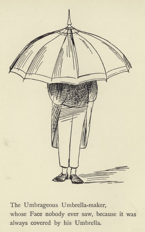 The Umbrageous Umbrella-maker by Edward Lear