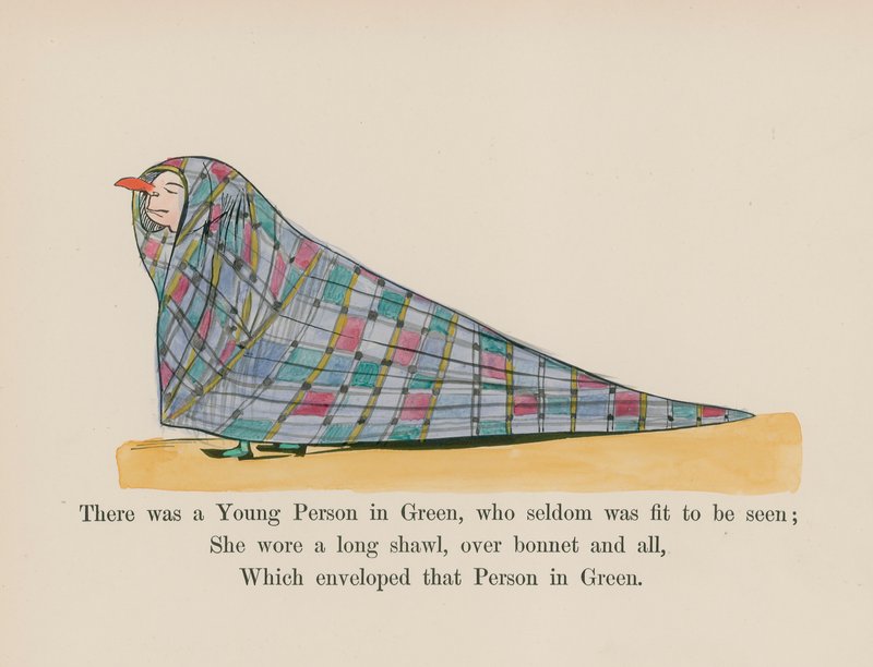 There was a Young Person in Green, who seldom was fit to be seen by Edward (after) Lear
