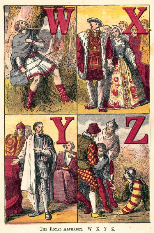 The Royal Alphabet, W, X, Y, Z by English School