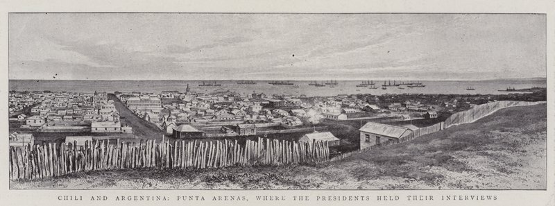 Chili and Argentina, Punta Arenas, where the Presidents held their Interviews by English Photographer