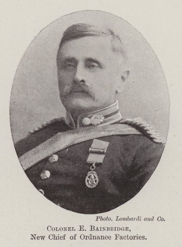 Colonel E Bainbridge, New Chief of Ordnance Factories by English Photographer