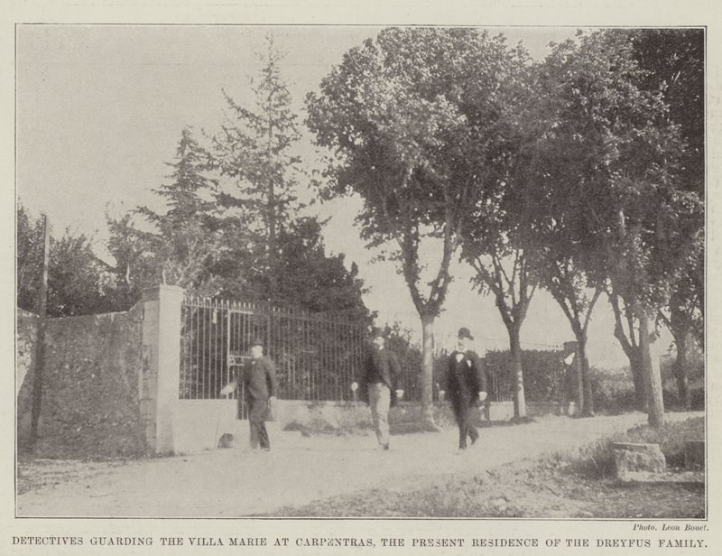 Detectives guarding the Villa Marie at Carpentras, the Present Residence of the Dreyfus Family by English Photographer