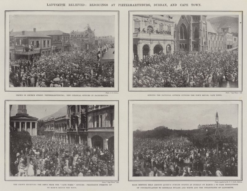 Ladysmith Relieved, Rejoicings at Pietermaritzburg, Durban, and Cape Town by English Photographer