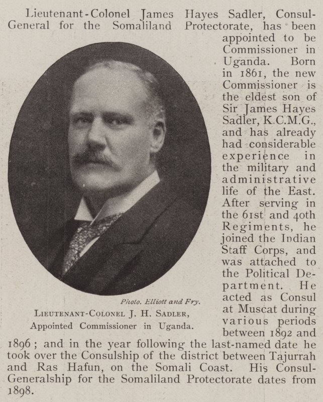 Lieutenant-Colonel J H Sadler, appointed Commissioner in Uganda by English Photographer