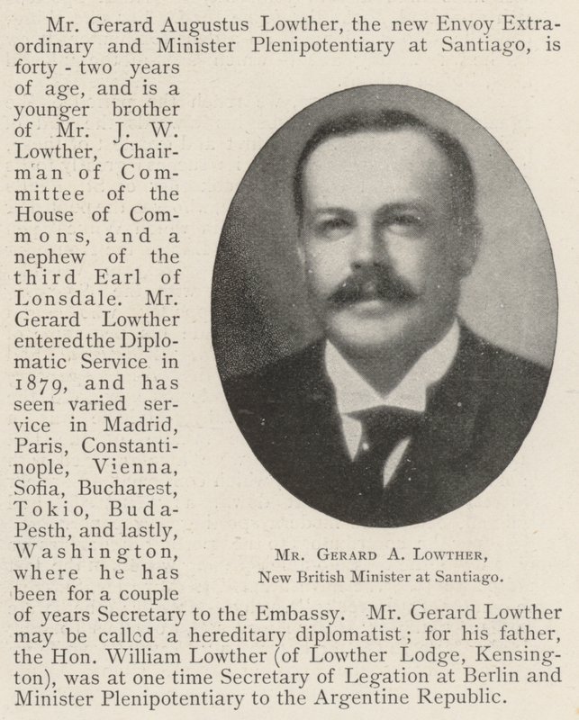 Mr Gerard A Lowther, New British Minister at Santiago by English Photographer