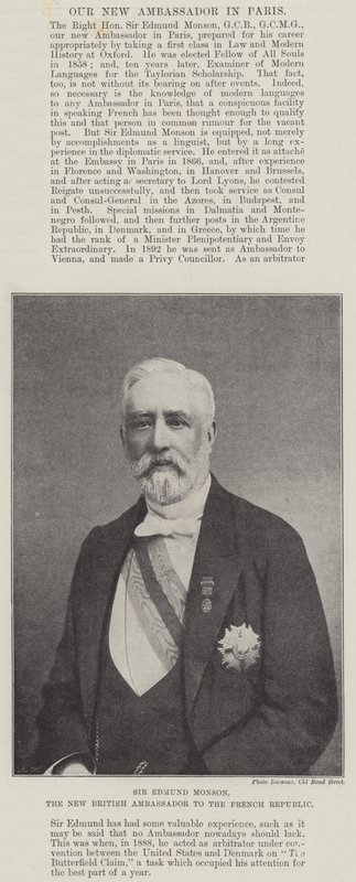 Sir Edmund Monson, the New British Ambassador to the French Republic by English Photographer