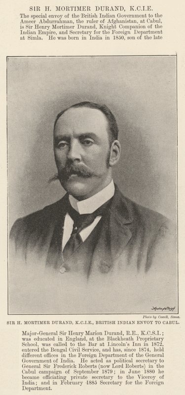 Sir H Mortimer Durand, KCIE, British Indian Envoy to Cabul by English Photographer