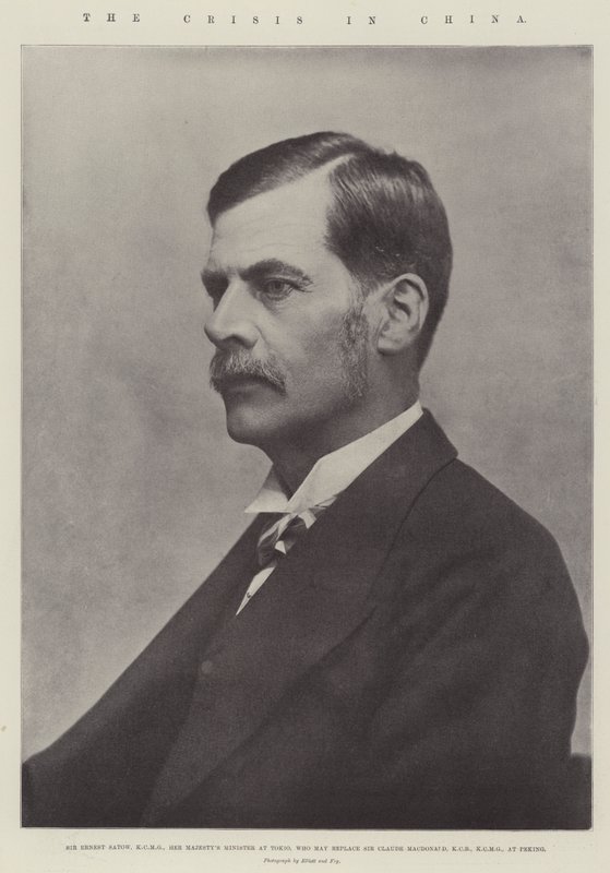 The Crisis in China, Sir Ernest Satow, KCMG, Her Majesty