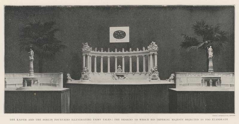 The Kaiser and the Berlin Fountains illustrating Fairy Tales, the Designs to which His Imperial Majesty objected as too elaborate by English Photographer