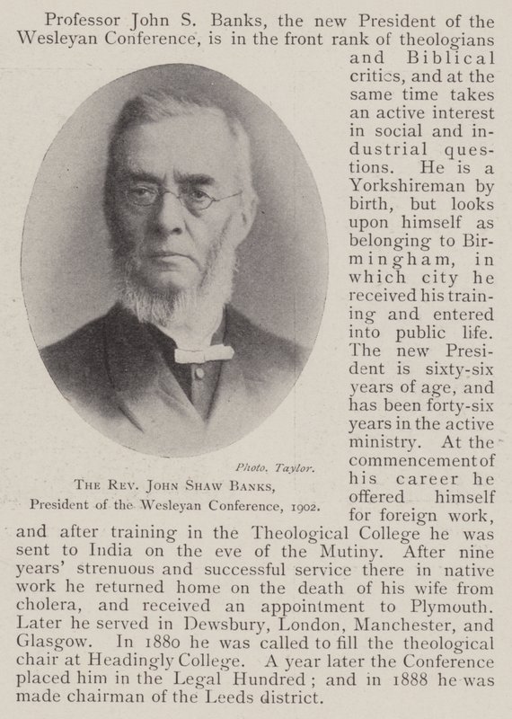 The Reverend John Shaw Banks, President of the Wesleyan Conference, 1902 by English Photographer
