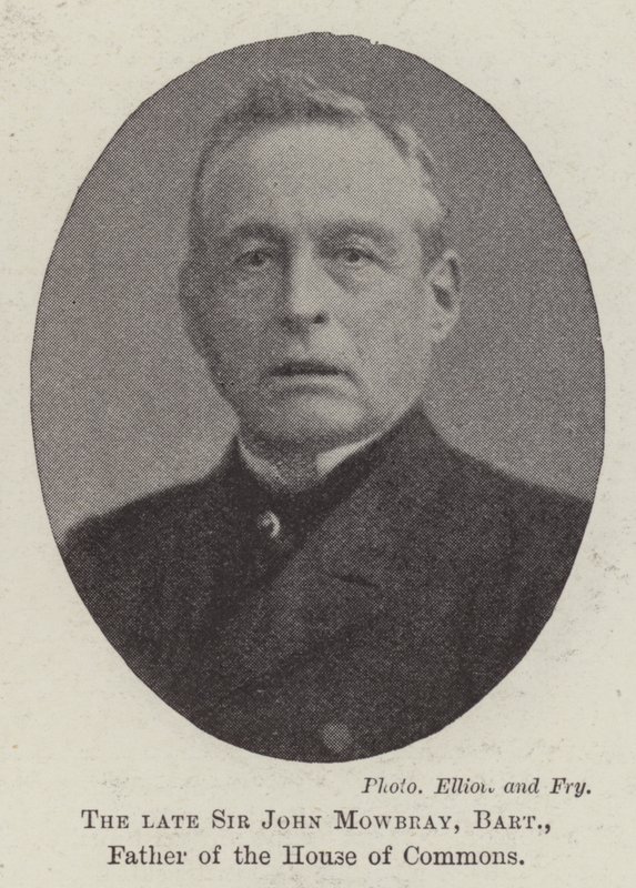 The late Sir John Mowbray, Baronet, Father of the House of Commons by English Photographer