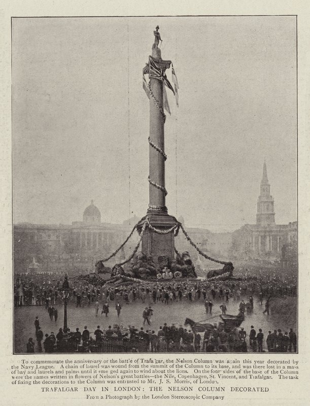 Trafalgar Day in London, the Nelson Column Decorated by English Photographer