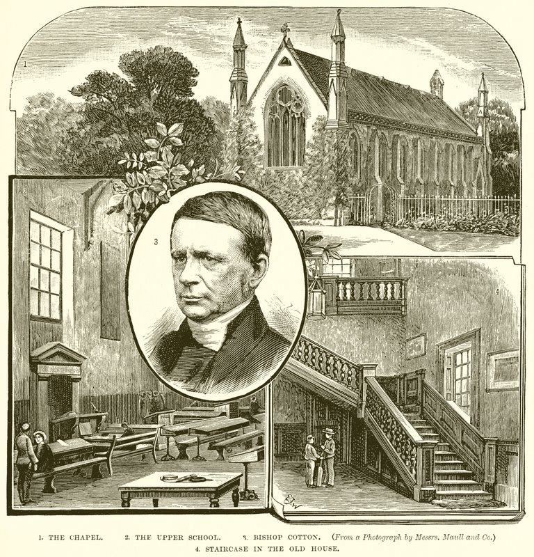 1. The Chapel. 2. The Upper School. 3. Bishop Cotton. 4. Staircase in the Old House by English School