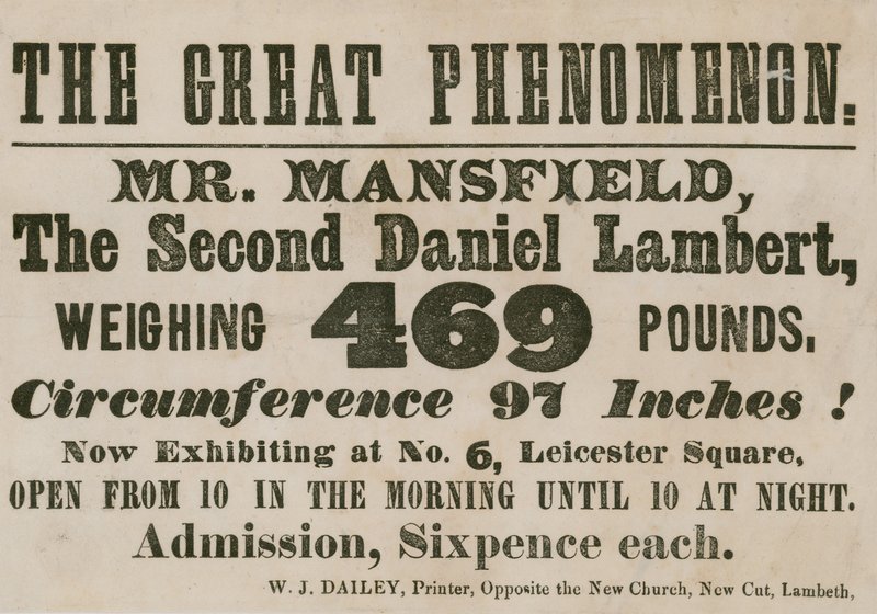 Advert for an appearance of Mr. Mansfield, a second Daniel Lambert, weighing 469 pounds by English School