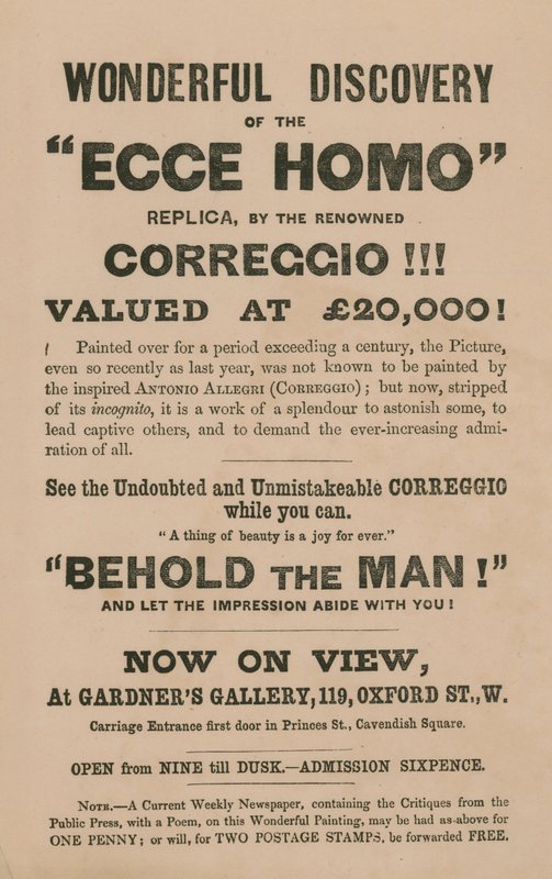 Advert for the Exhibition of a Replica of the Painting Ecce Homo by Correggio (Antonio Allegri) by English School