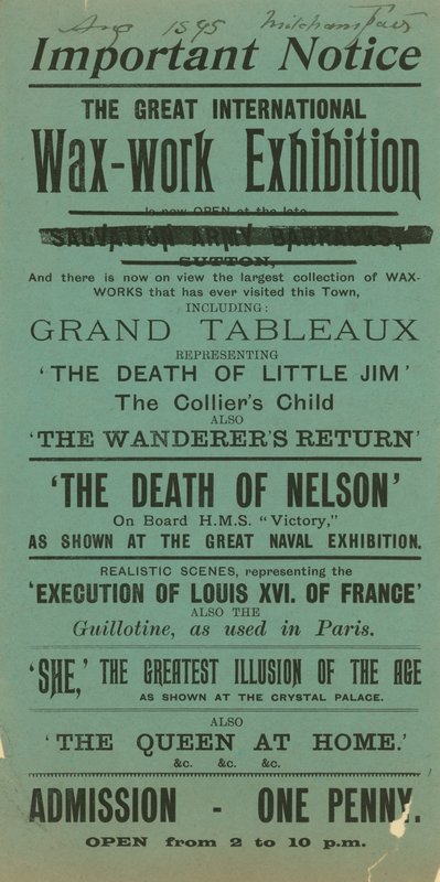 Advert for the Great International Waxwork Exhibition, Mitcham Fair, August 1895 by English School