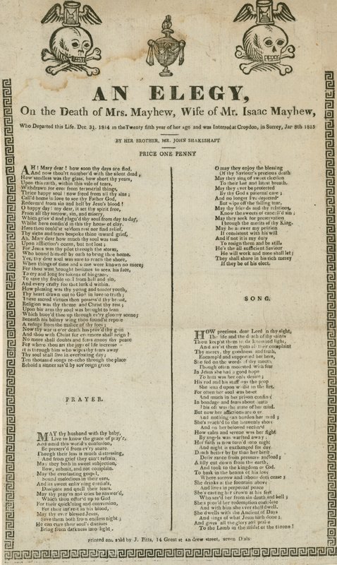 An elegy on the death of Mrs Mayhew, wife of Mr Isaac Mayhew by English School
