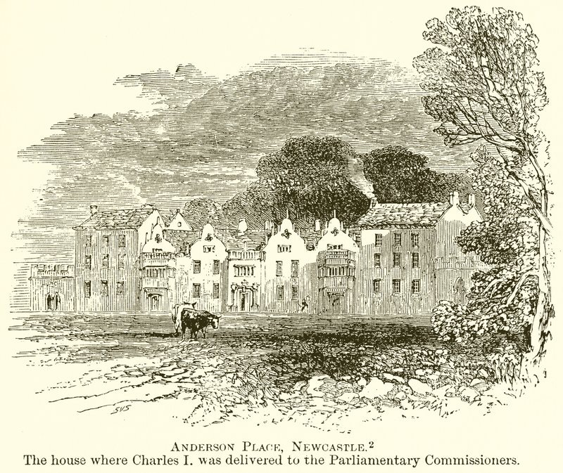 Anderson Place, Newcastle. The House where Charles I was Delivered to the Parliamentary Commissioners by English School