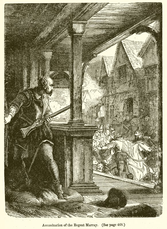 Assassination of the Regent Murray by English School