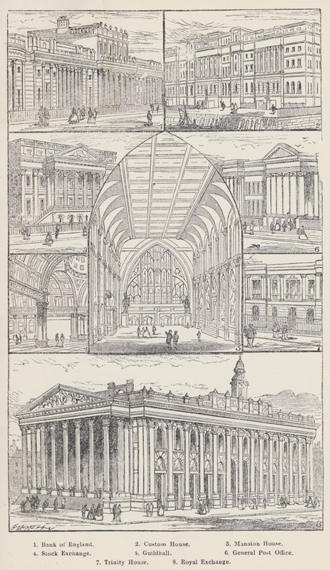 Bank of England, Custom House, Mansion House, Stock Exchange, Guildhall, General Post Office, Trinity House, Royal Exchange by English School