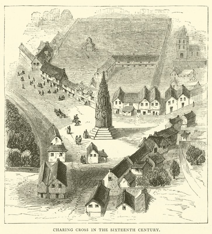 Charing Cross in the Sixteenth Century (engraving) by English School