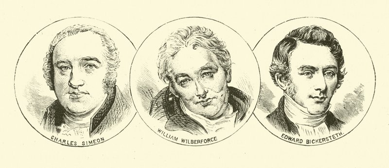 Charles Simeon; William Wilberforce; Edward Bickersteth by English School