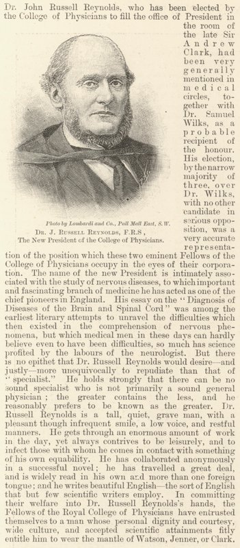 Dr J Russell Reynolds, FRS, the New President of the College of Physicians by English School