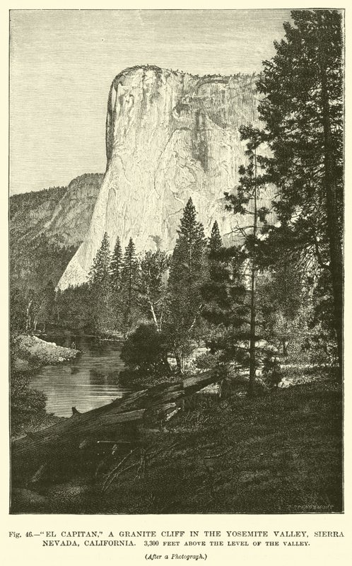 El Capitan, a granite cliff in the Yosemite Valley, Sierra Nevada, California, 3,300 feet above the level of the valley by English School