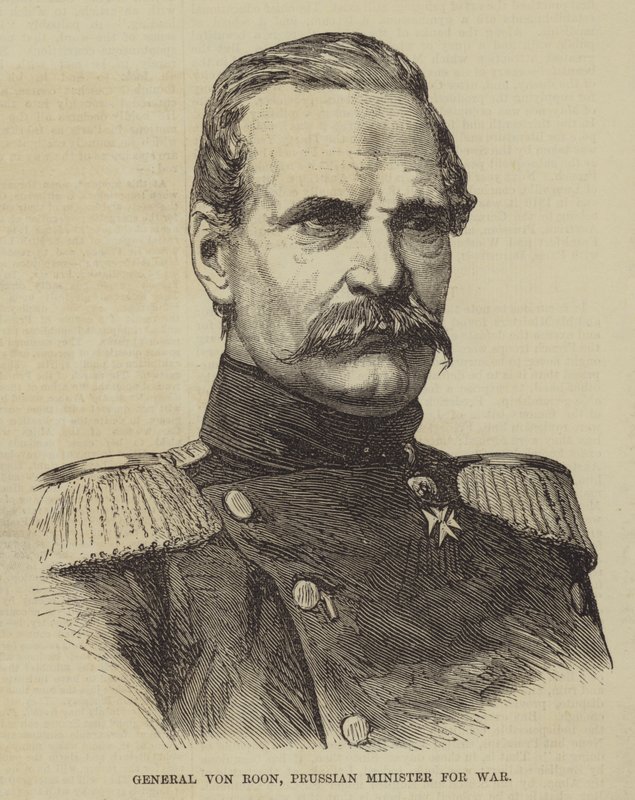 General von Roon, Prussian Minister for War by English School