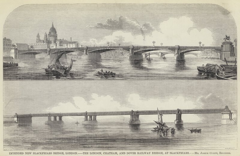 Intended New Blackfriars Bridge, London, the London, Chatham, and Dover Railway Bridge, at Blackfriars by English School