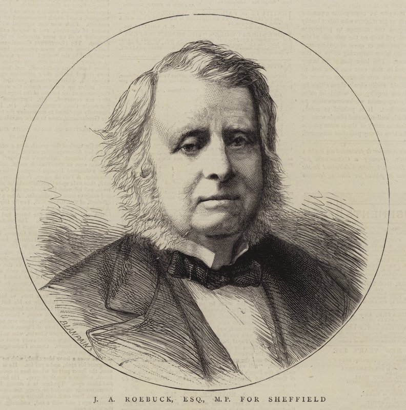 J A Roebuck, Esquire, MP for Sheffield by English School