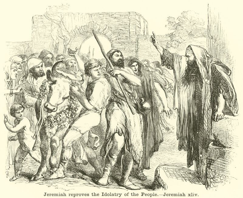 Jeremiah reproves the Idolatry of the People by English School