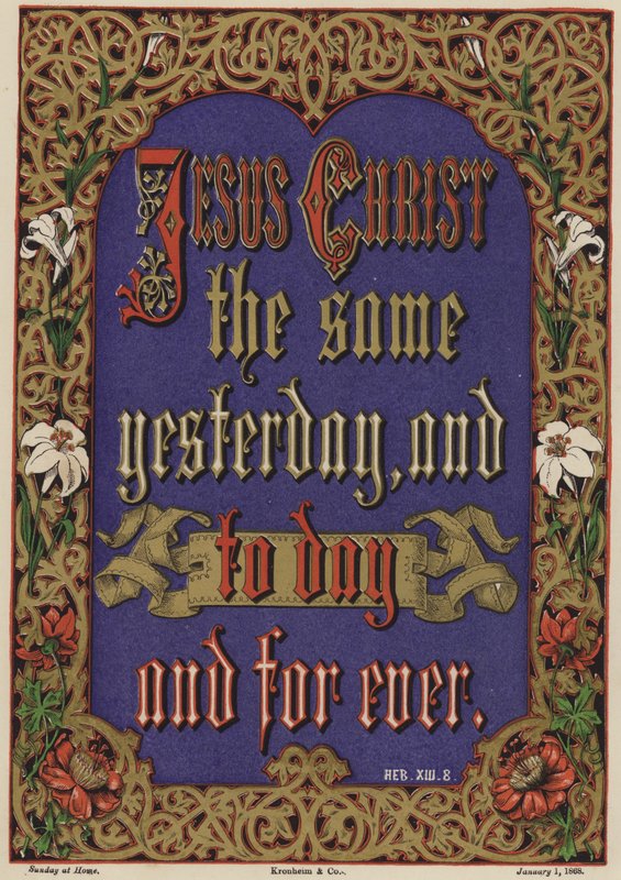 Jesus Christ the Same Yesterday and Today and Forever, Hebrews XIII, 8 by English School