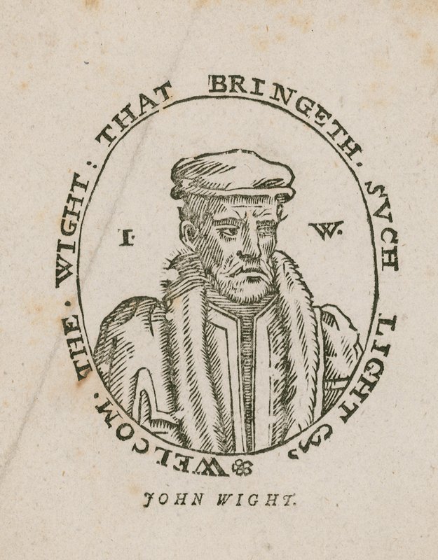 John Wight - Welcome the Wight that Bringeth Such Light by English School