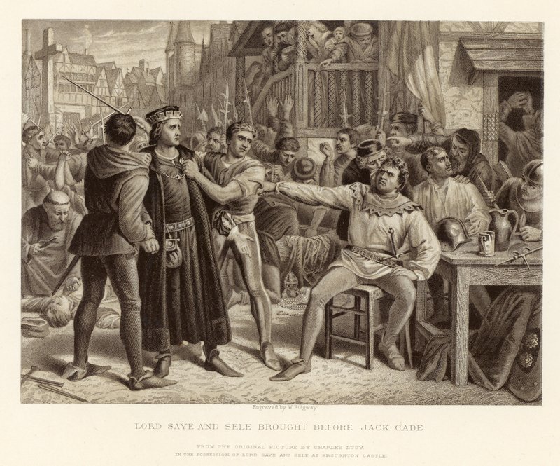 Lord Saye and Sele brought before Jack Cade; from an original picture by Charles Lucy by English School