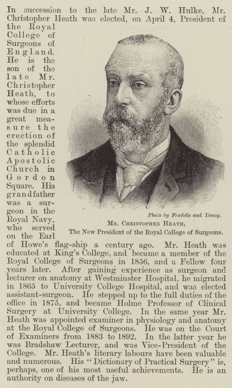 Mr Christopher Heath, the New President of the Royal College of Surgeons by English School