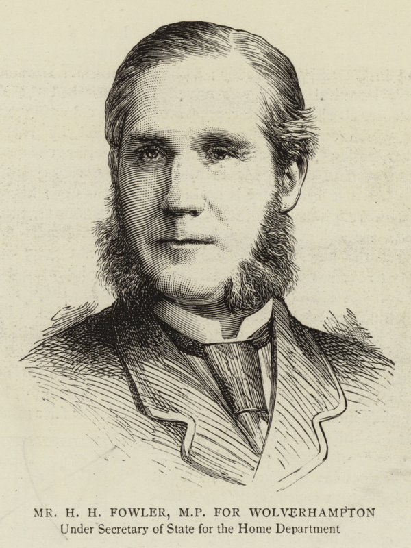 Mr H H Fowler, MP for Wolverhampton by English School