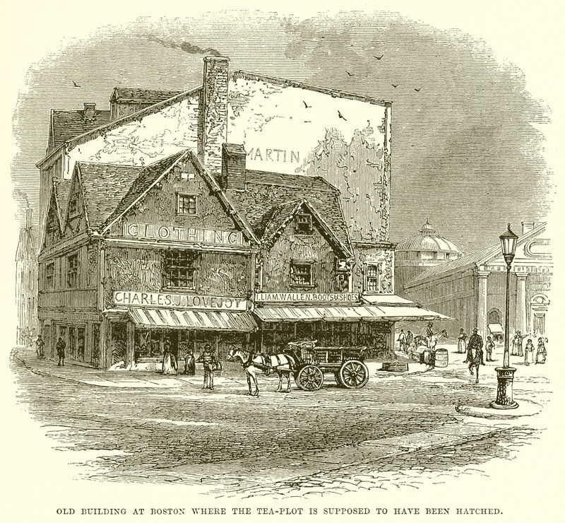Old building at Boston where the Tea-Plot is supposed to have been hatched by English School