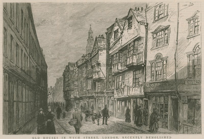 Old houses in Wych Street, London, recently demolished by English School