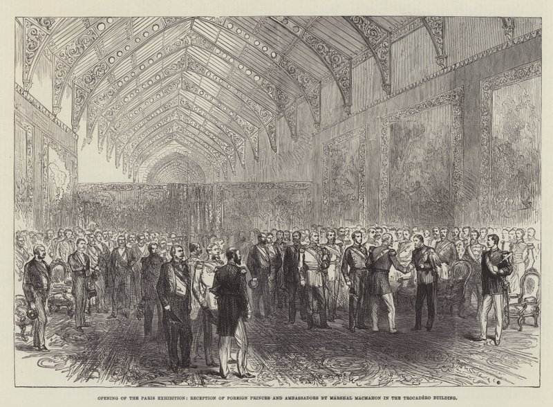 Opening of the Paris Exhibition, Reception of Foreign Princes and Ambassadors by Marshal Macmahon in the Trocadero Building by English School