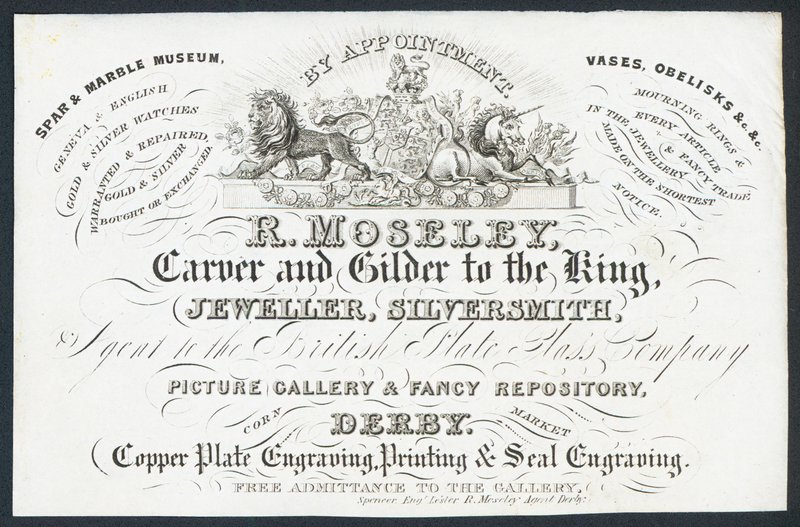 R Moseley, Carver and Gilder to the King, Trade Card by English School