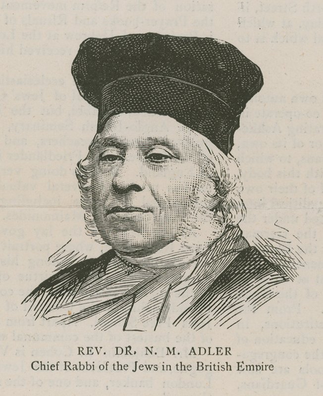 Reverend Dr N M Adler, Chief Rabbi of the Jews of the British Empire by English School