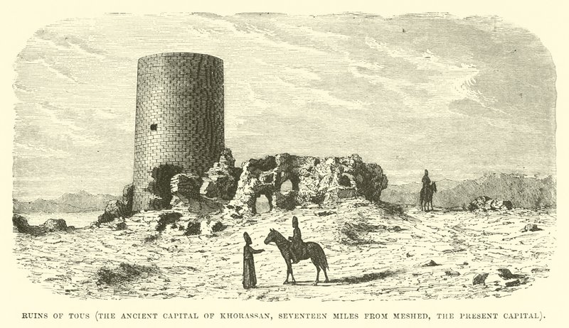 Ruins of Tous, the Ancient Capital of Khorassan, Seventeen Miles from Meshed, the Present Capital by English School