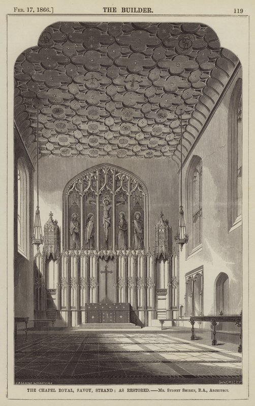 The Chapel Royal, Savoy, Strand, as Restored, Mr Sydney Smirke, RA, Architect by English School
